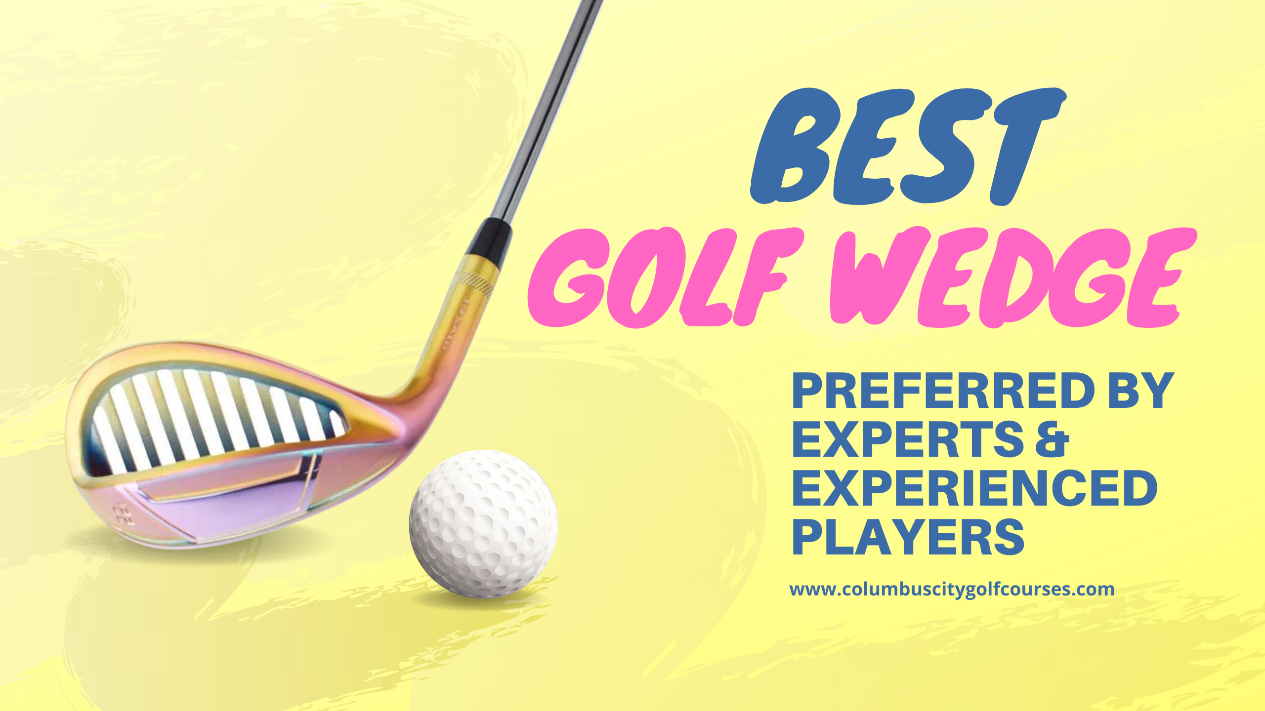 Best Golf Wedge